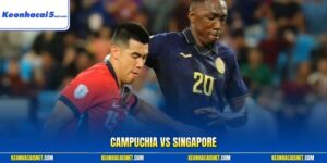 Campuchia vs Singapore